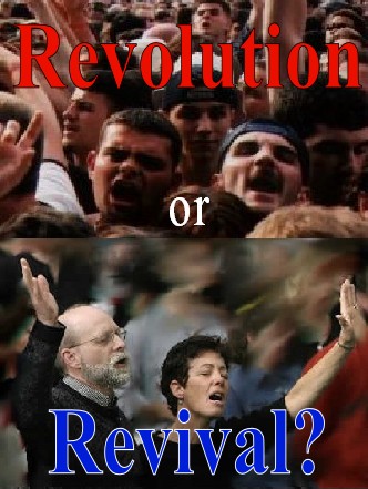 Revival or Revolution